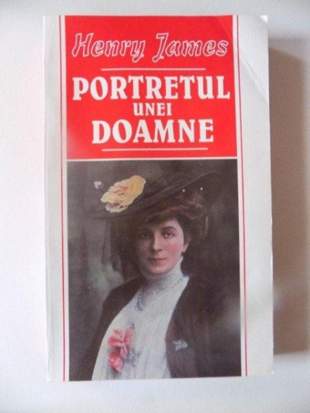 PORTRETUL UNEI DOAMNE de HENRY JAMES , 1997