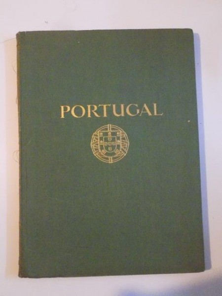 PORTUGAL , MIT EINEM GELEITWORT VON  CONDE DE TOVAR de HELGA GLASSNER , COLECTIA ORBIS TERRARUM  1942