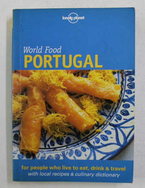 PORTUGAL - WORLD FOOD  COLECTION by LYNELLE SCOTT - AITKEN and CLARA VITORINO , 2002