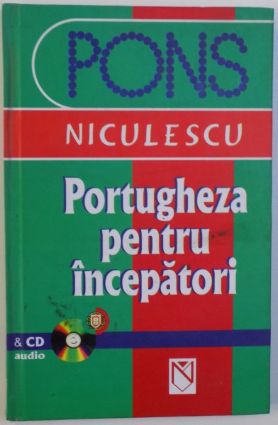 PORTUGHEZA PENTRU INCEPATORI de OLGA BALLESTA ...IRENE TEIXEIRA VIVEIORS HENLE , 2006
