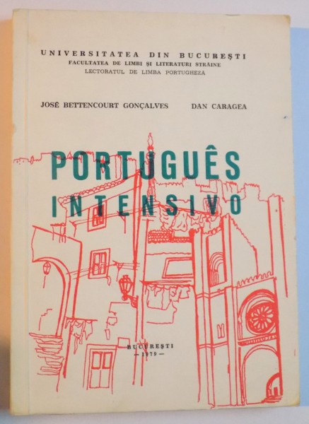 PORTUGUES INTENSIVO de JOSE BETTENCOURT GONCALVES, DAN CARAGEA, 1979