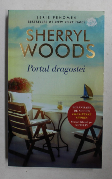 PORTUL DRAGOSTEI de SHERRYL WOODS , 2019