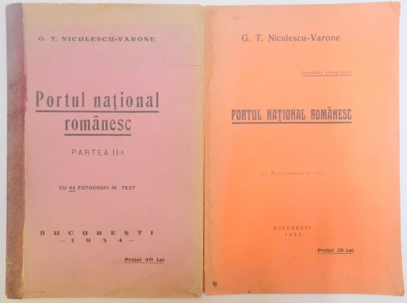 PORTUL NATIONAL ROMANESC de G.T. NICULESCU VARONE, VOL I-II  1933