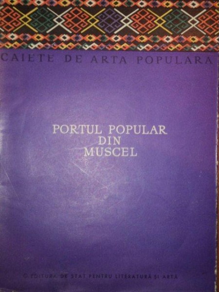 PORTUL POPULAR DIN MUSCEL- FLOREA BOBU FLORESCU