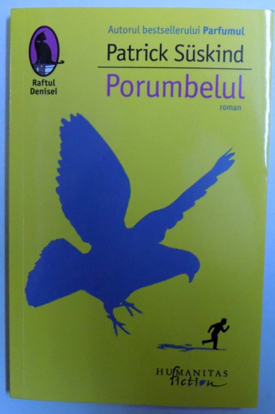 PORUMBELUL de PATRICK SUSKIND , 2016