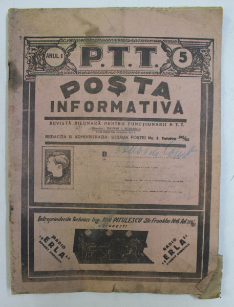 POSTA INFORMATIVA  - REVISTA BILUNARA PENTRU FUNCTIONARII P.T.T. , ANUL I , NO. 5 , JOI 1 MARTIE , 1928