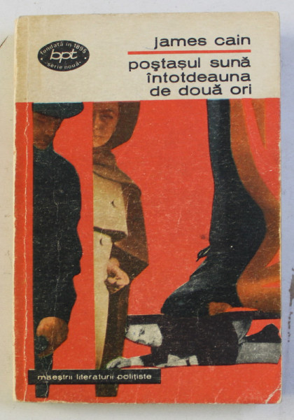 POSTASUL SUNA INTOTDEAUNA DE DOUA ORI , DELAPIDATORUL de JAMES CAIN , 1970