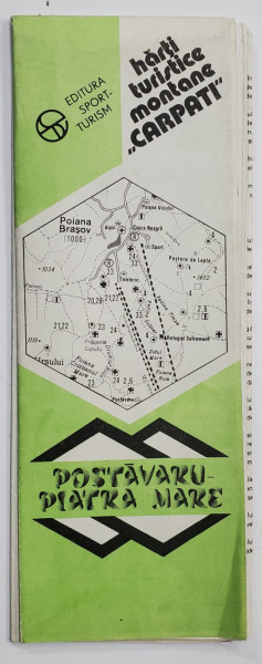 POSTAVARU - PIATRA MARE , HARTA TURISTICA MONTANA de BALTEANU DAN si BACAINTAN NICOLAE , 1988