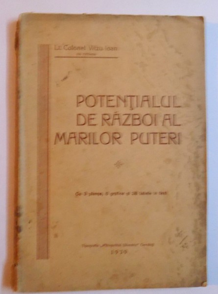 POTENTIALUL DE RAZBOI AL MARILOR PUTERI de VITZU IOAN , 1939
