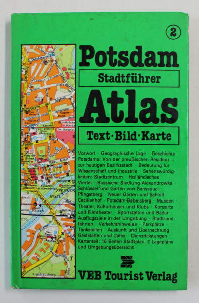 POTSDAM STADTFUHRER ATLAS , TEXT , BILD , KARTE von HANS - JOACHIM GIERSBERG und HARTMUT KNITTER , 1985