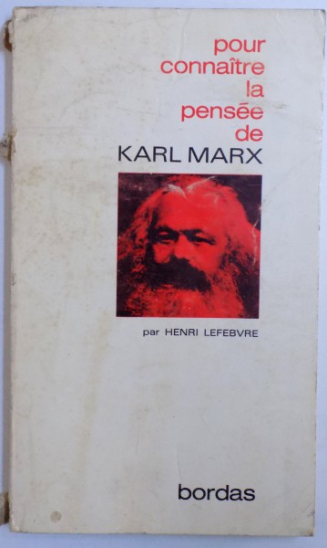 POUR CONNAITRE LA PENSEE DE KARL MARX par HENRI  LEFEBVRE , 1970