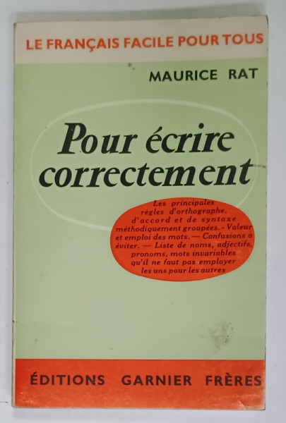 POUR ECRIRE CORRECTEMENT  par MAURICE RAT , 1960