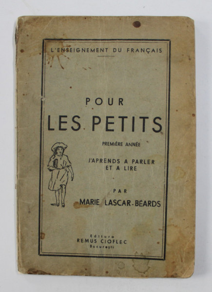 POUR LES PETITS - PREMIERE ANEE - J 'APRENDS A PARLER ET A LIRE par MARIE LASCAR - BEARDS