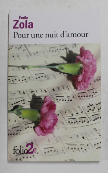 POUR UNE NUIT D 'AMOUR par EMILE ZOLA , 1976