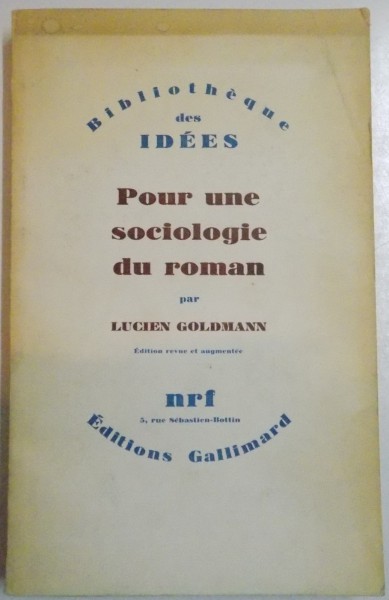 POUR UNE SOCIOLOGIE DU ROMAN par LUCIEN GOLDMAN , 1964