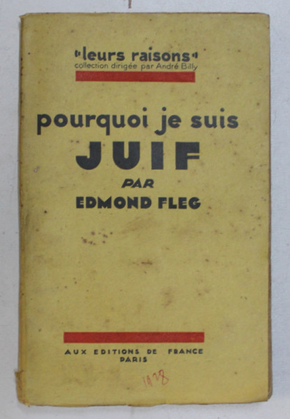 POURQUOI JE SUIS JUIF par EDMOND FLEG, 1928