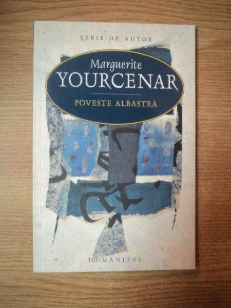 POVESTE ALBASTRA de MARGUERITE YOURCENAR