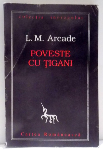 POVESTE CU TIGANI de L. M. ARCADE , 1996