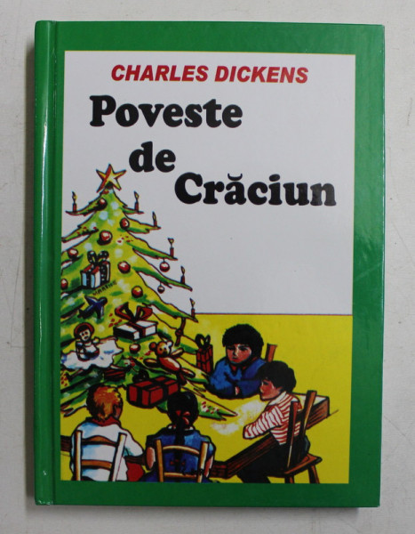POVESTE DE CRACIUN de   CHARLES DICKENS ,  2005