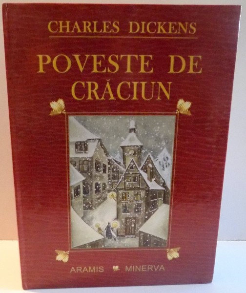 POVESTE DE CRACIUN de CHARLES DICKENS , 2009