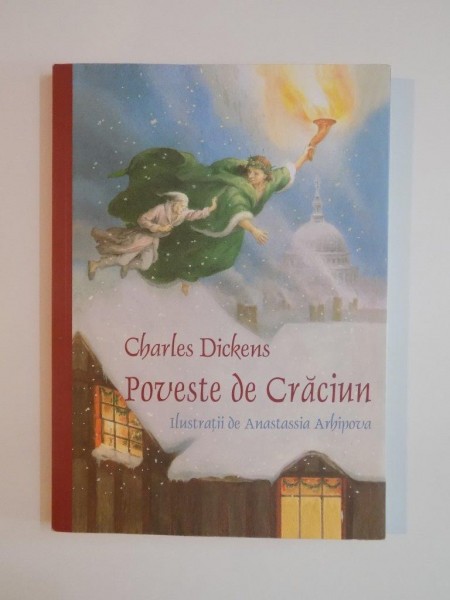 POVESTE DE CRACIUN de CHARLES DICKENS , 2012