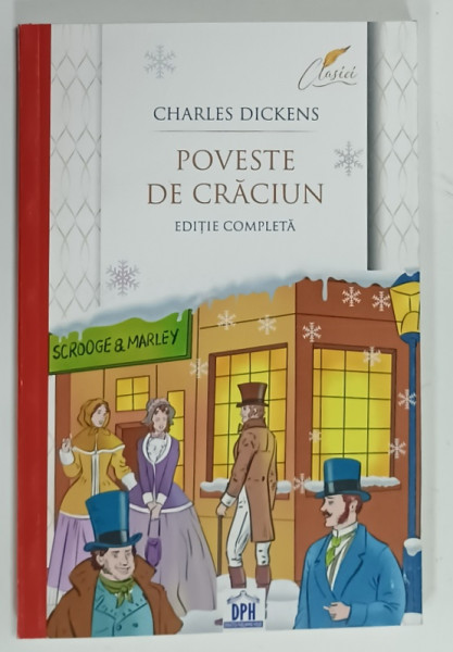 POVESTE DE CRACIUN de CHARLES DICKENS , ilustratii SERBAN ANDREESCU , 2022
