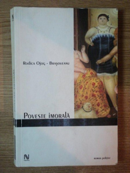 POVESTE IMORALA de RODICA OJOG BRASOVEANU , 2004