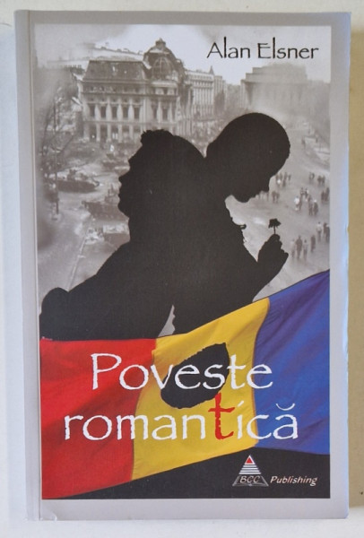 POVESTE ROMANTICA de ALAN ELSNER , 2011