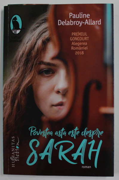 POVESTEA ASTA ESTE DESPRE SARAH , roman de PAULINE DELABROY - ALLARD , 2019