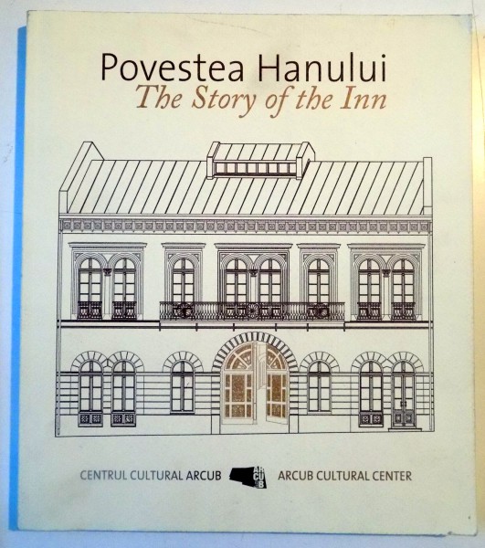 POVESTEA HANULUI , THE STORY OF THE INN , 2014