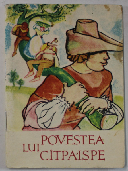 POVESTEA LUI CATPAISPE ( DIN FOLCLORUL FRANCEZ  ), ilustratii de OCTAV GRIGORESCU , 1967