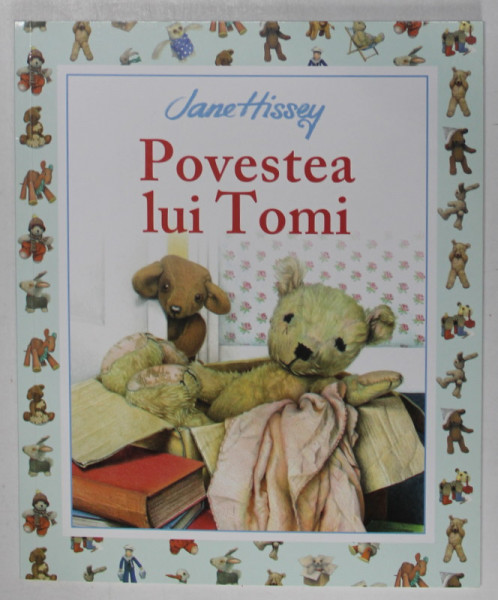 POVESTEA LUI TOMI de JANE HISSEY , 2019