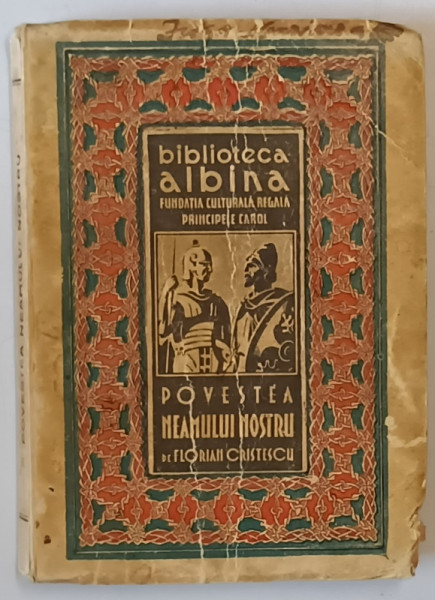 POVESTEA NEAMULUI NOSTRU de FLORIAN CRISTESCU , 1939