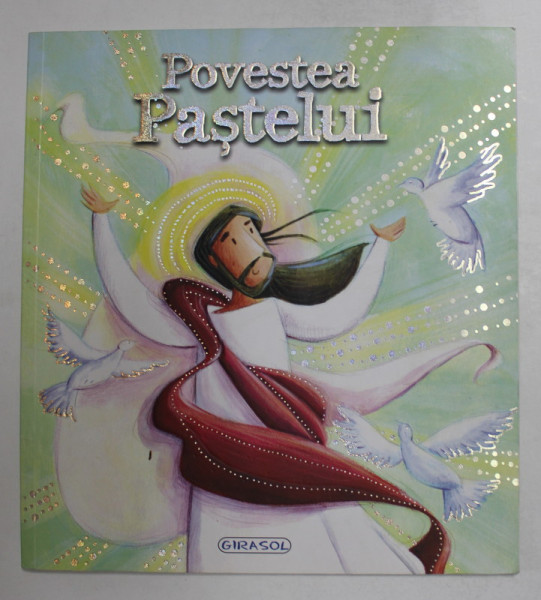POVESTEA PASTELUI , text de KATHERINE SULLY , ilustratii de SIMONA SANFILIPPO , 2013