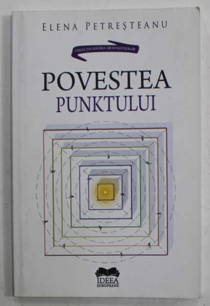 POVESTEA PUNKTULUI de ELENA PETRESTEANU , 2017