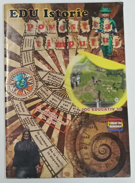 POVESTEA TIMPULUI , EDU ISTORIE , ANII '2000