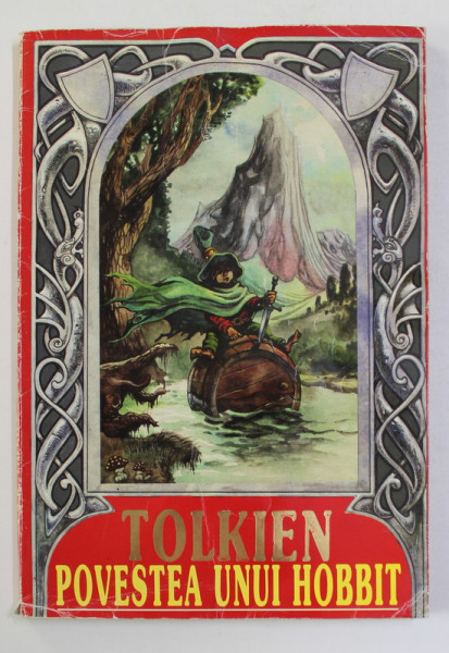 POVESTEA UNUI HOBBIT de J.R.R. TOLKIEN , 1995