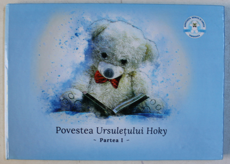POVESTEA URSULETULUI HOKY  - PARTEA I , 2018