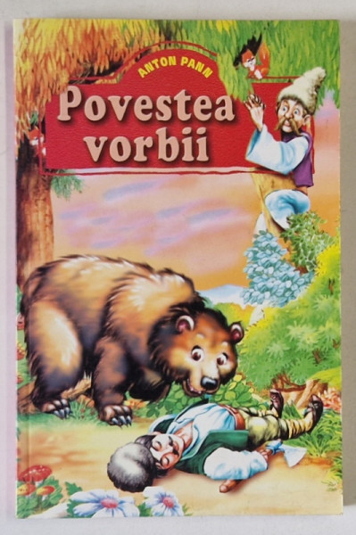 POVESTEA  VORBII de ANTON PANN , EDITIE ILUSTRATA , ANII '90