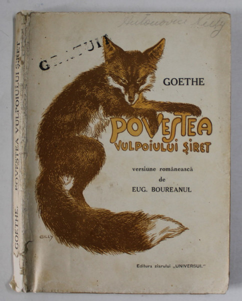 POVESTEA VULPOIULUI SIRET de GOETHE , 1931