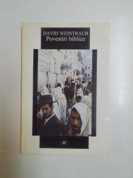 POVESTI BIBLICE de DAVID WEINTRAUB , 1997