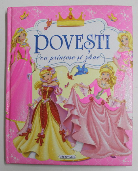 POVESTI CU PRINTESE SI ZANE , 2019