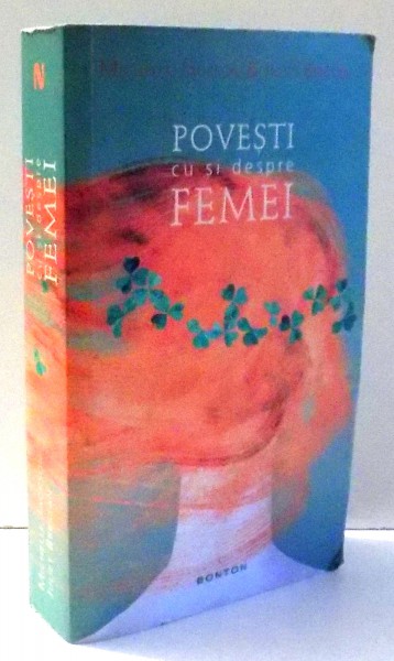 POVESTI CU SI DESPRE FEMEI de MICHELLE JACKSON , JULIET BRESSAN , 2013