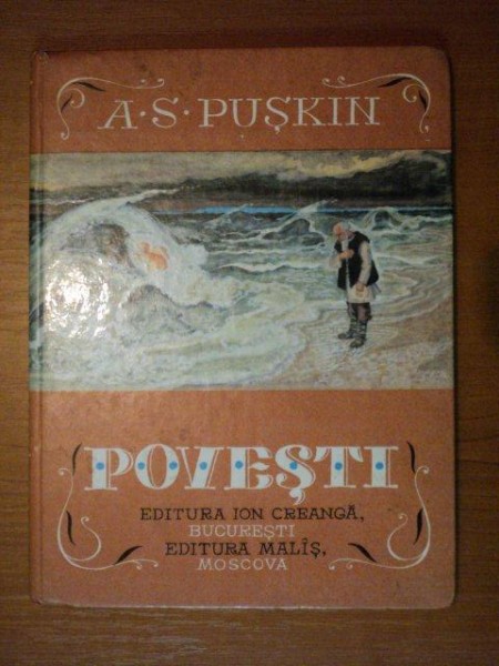 POVESTI de A. S. PUSKIN , ilustrator IV. BRUNI , in romaneste de ADRIAN MANIU , 1980*PREZINTA UN COLT DE PAGINA RUPT