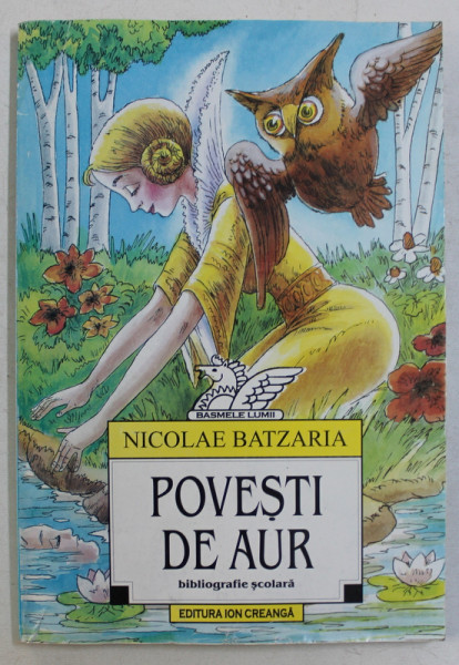 POVESTI DE AUR de NICOLAE BATZARIA , 1998