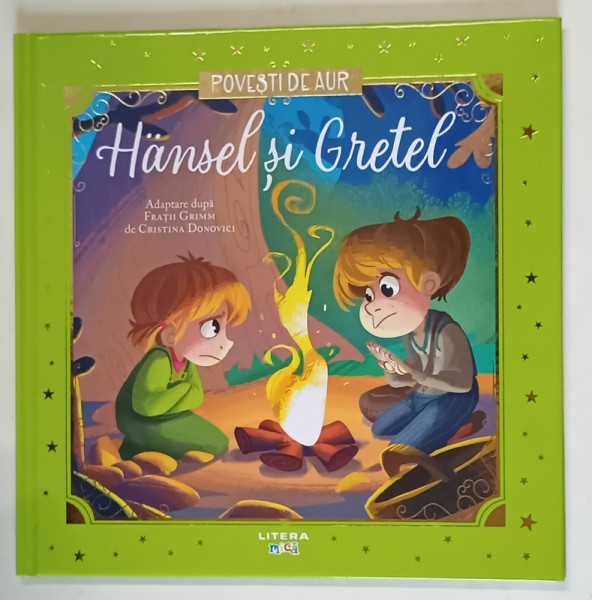 POVESTI DE AUR , HANSEL SI GRETEL , adaptare dupa FRATII GRIMM , 2025