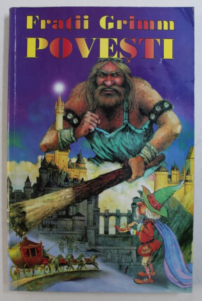 POVESTI  - de FRATII GRIMM