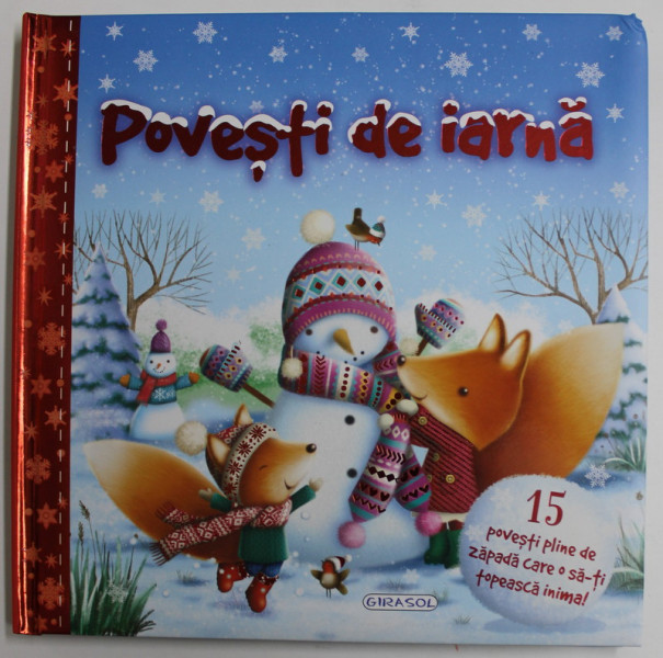 POVESTI DE IARNA , 15 POVESTI PLINE DE ZAPADA CARE O SA - TI TOPEASCA INIMA! , 2020