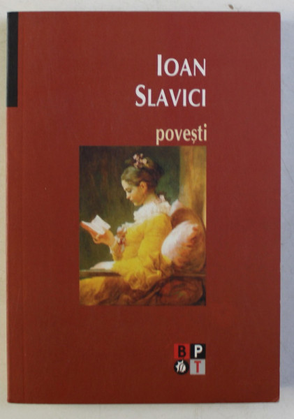 POVESTI de IOAN SLAVICI , 2007