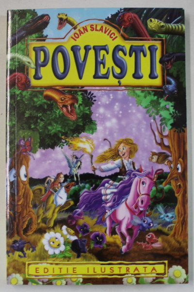 POVESTI de IOAN SLAVICI , EDITIE ILUSTRATA , ANII  '2000